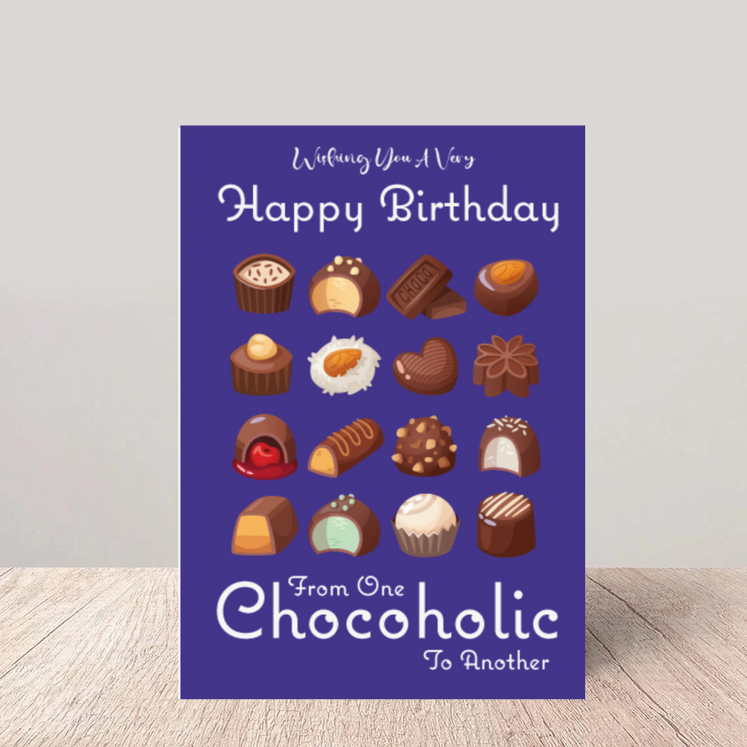 Funny Chocolate Lover's Birthday Card